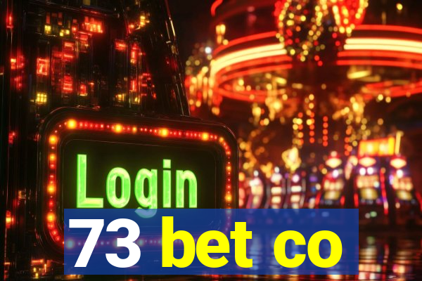 73 bet co